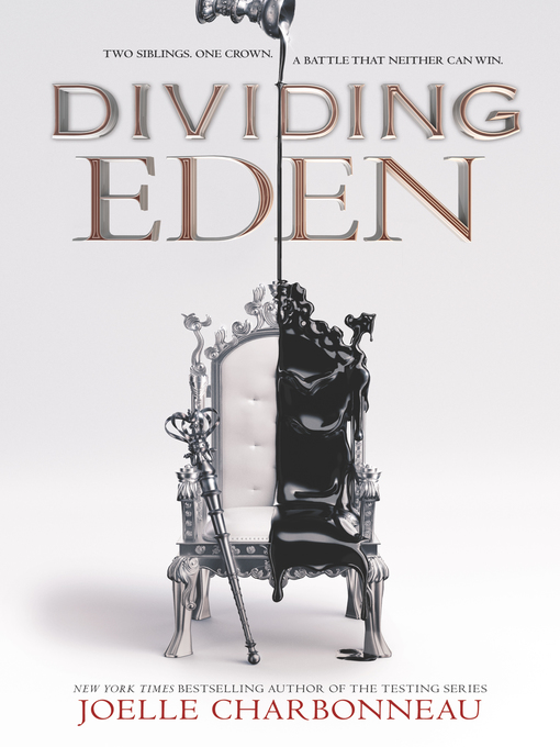 Title details for Dividing Eden by Joelle Charbonneau - Wait list